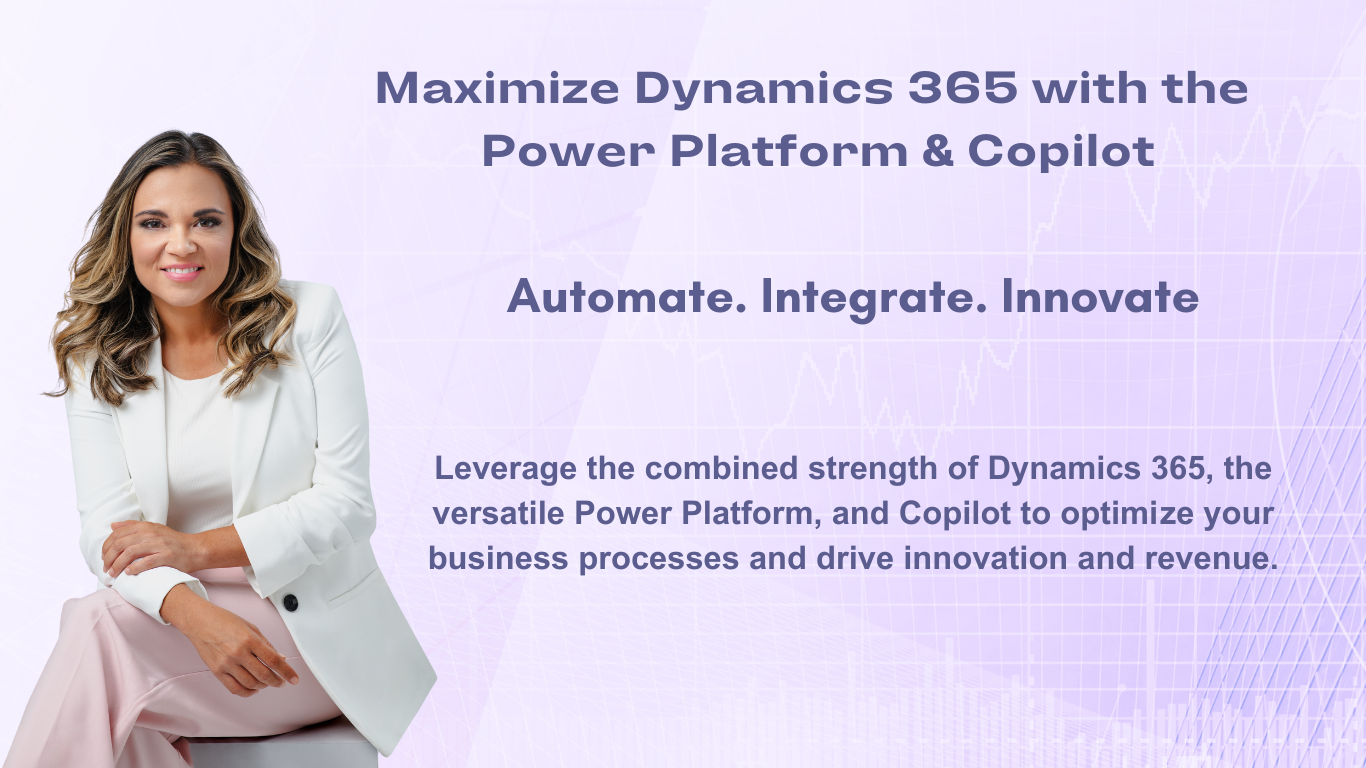 Maximize-Dynamics-365-with-the-Power-Platform-1